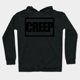 CREEP Hoodie